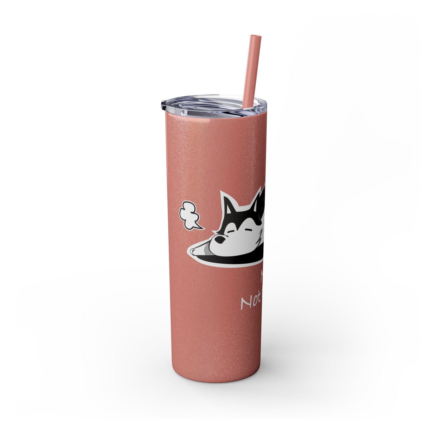 Lazy Husky Skinny Tumbler with Straw, 20oz