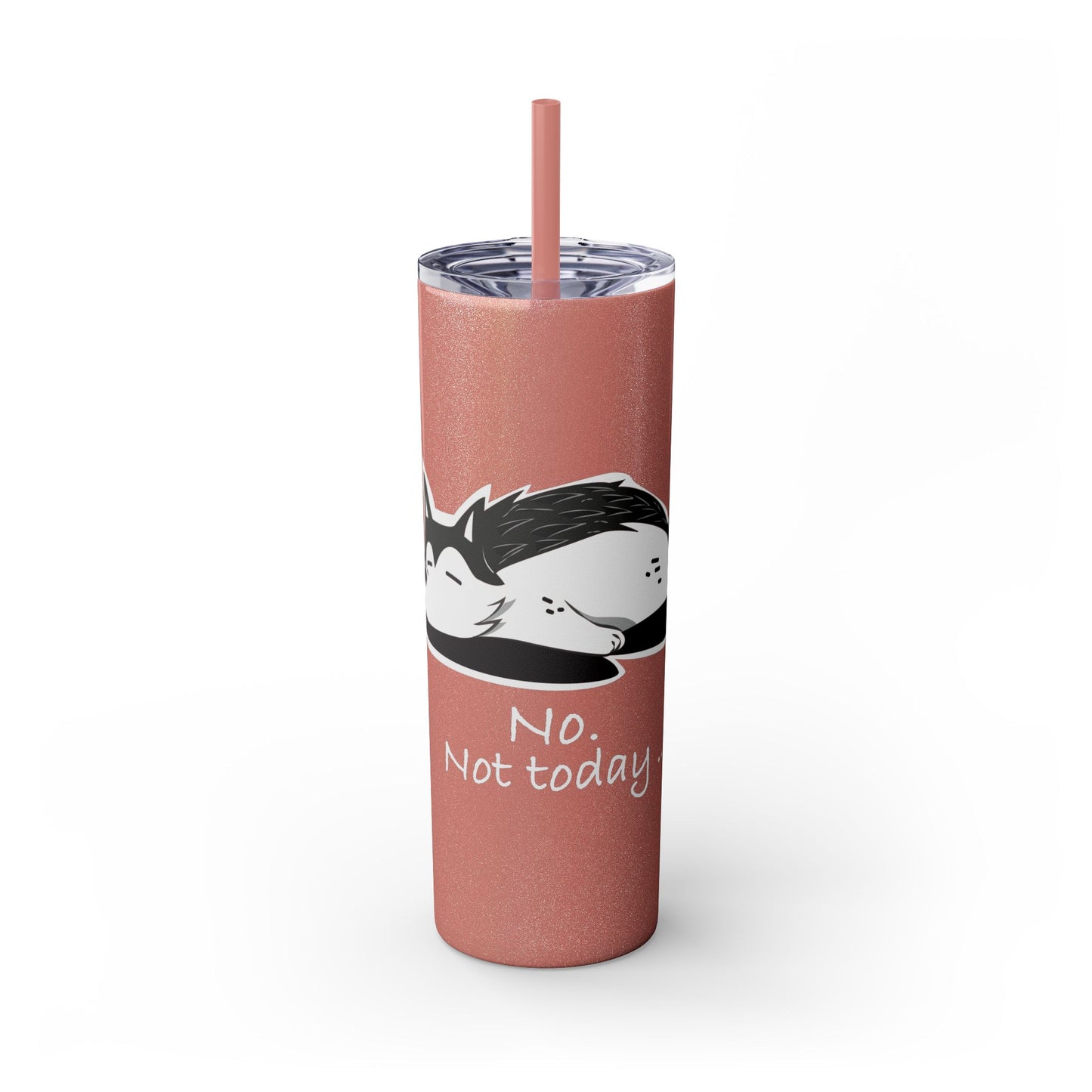 Lazy Husky Skinny Tumbler with Straw, 20oz